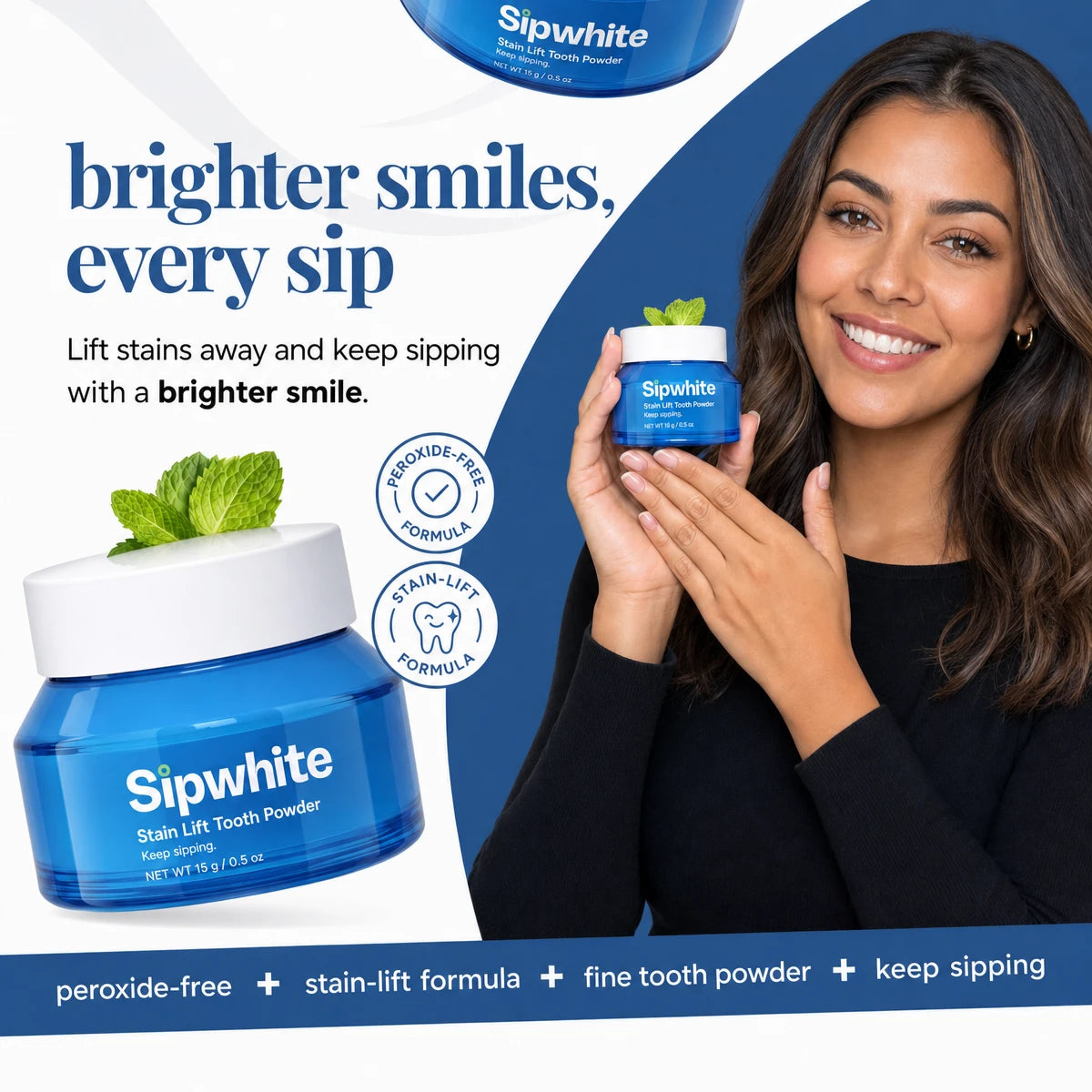 Woman holding a jar of Sipwhite: brighter smiles, every sip